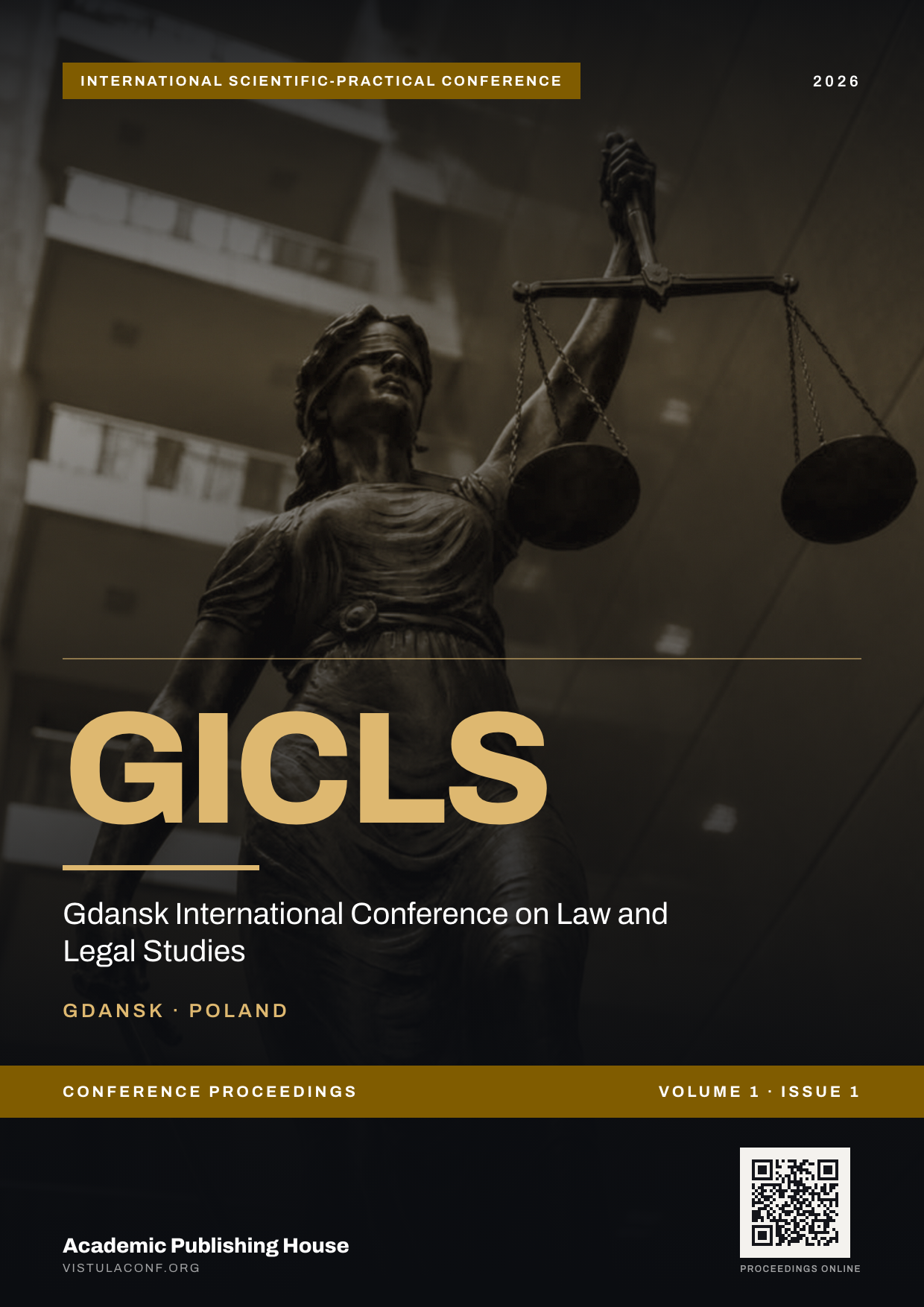 Gdansk International Conference on Law and Legal Studies — Volume 1, Issue 1 (2026)